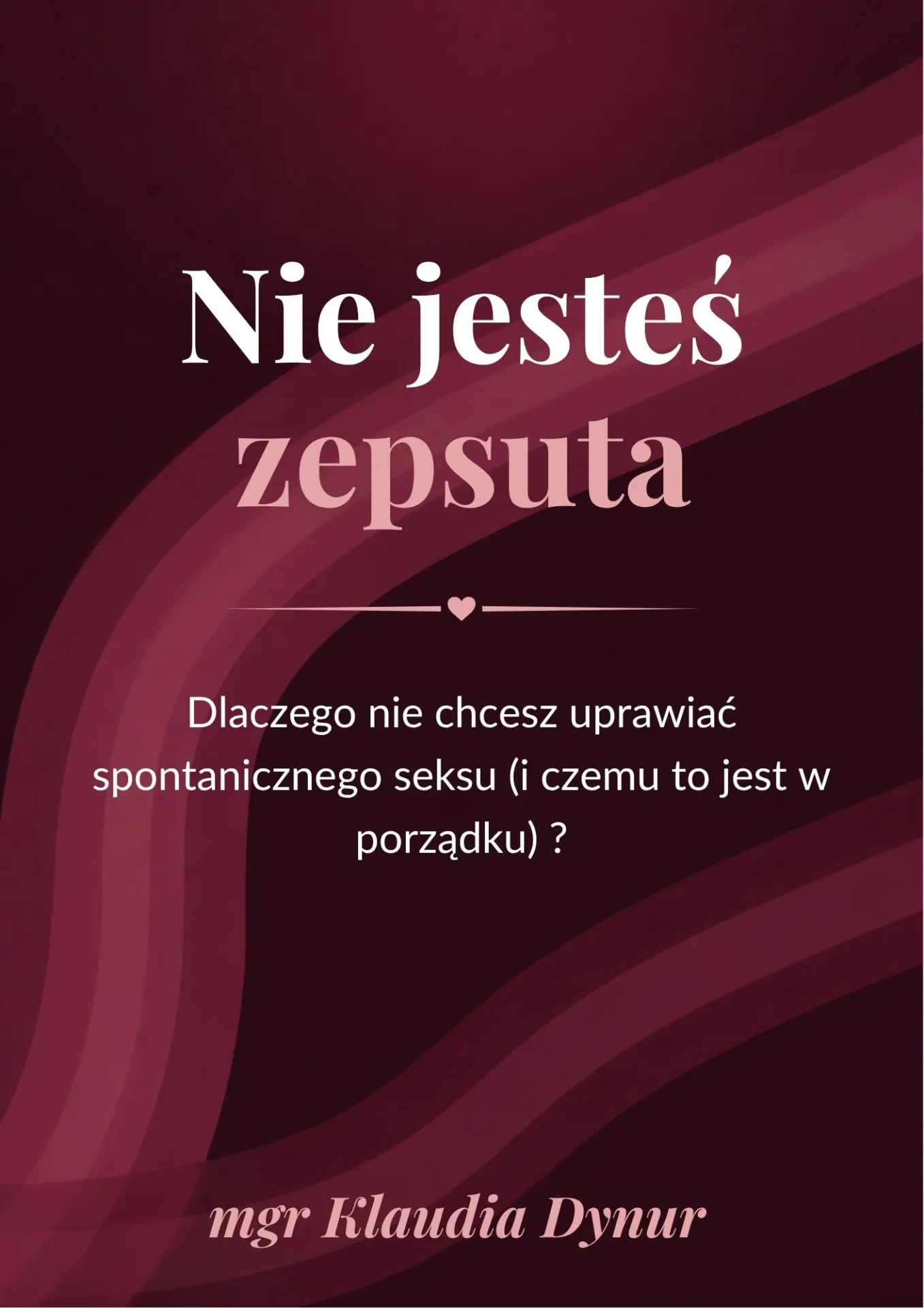 Okładka ebooka Nie jesteś zepsuta